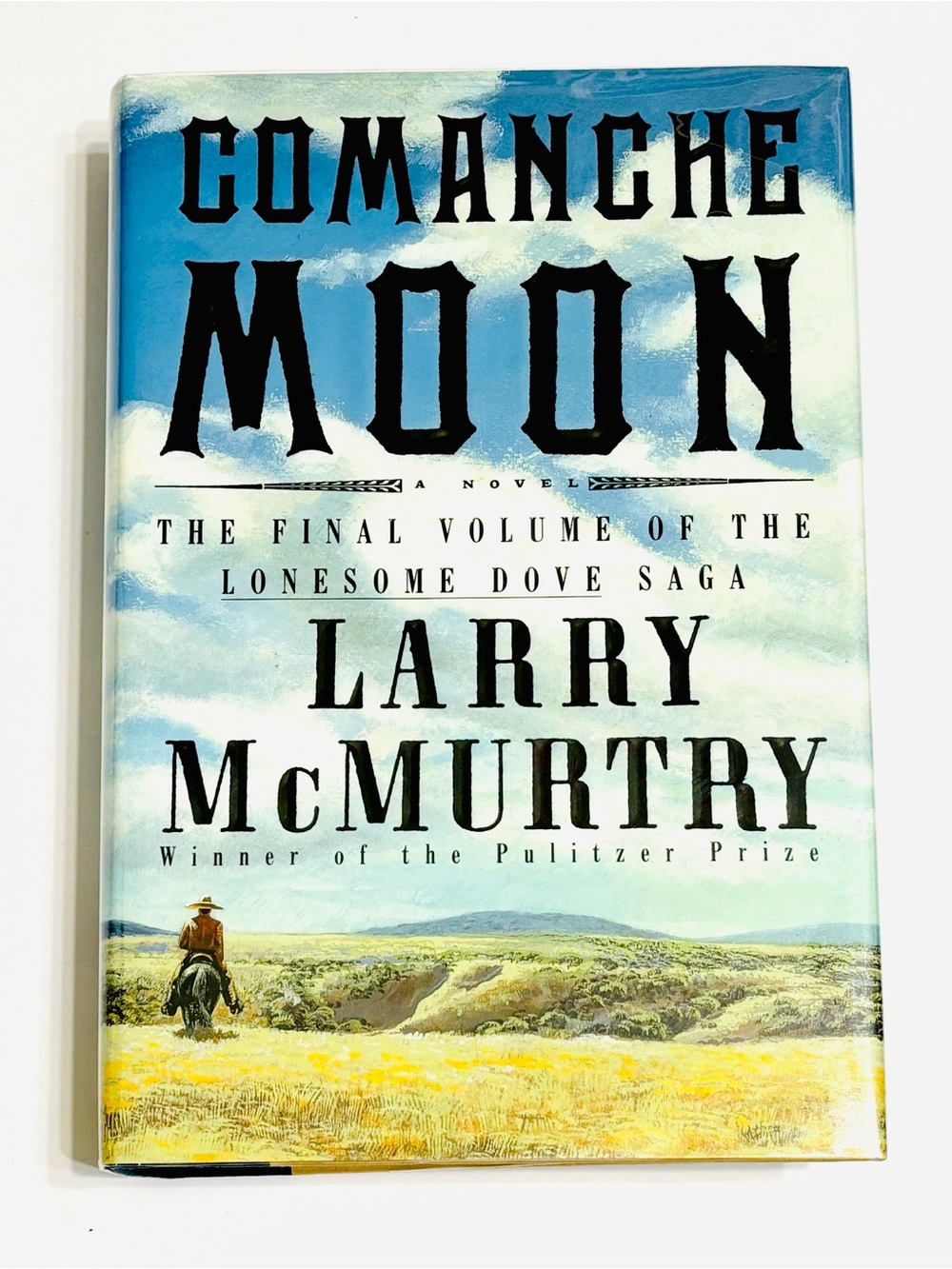 Comanche Moon Larry McMurtry First Edition 1st Printing Hardcover Lonesome Dove